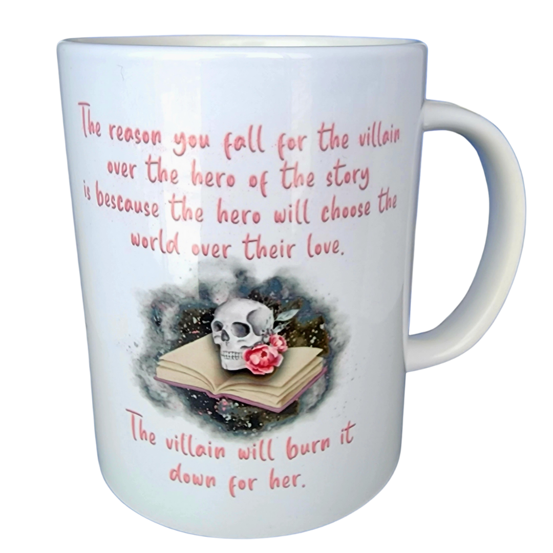 The reason you fall for the villain . 15oz Ceramic Mug