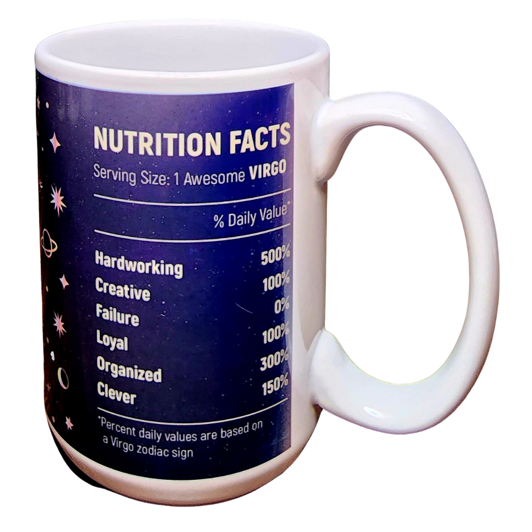 Virgo Nutritional Facts . 15oz Ceramic Coffee Mug